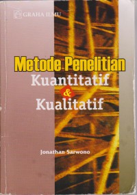 Metode Penelitian Kuantitatif & Kualitatif