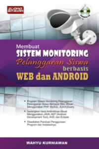 Membuat Sistem Monitoring Pelanggaran Siswa Berbasis Web dan Android