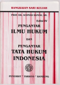 Pengantar Ilmu Hukum Dan Pengantar Tata Hukum Indonesia