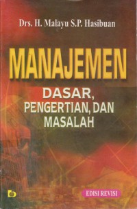 Manajemen Dasar Pengertian, Dan Masalah