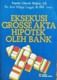 Eksekusi Grosse Akta Hipotek Oleh Bank