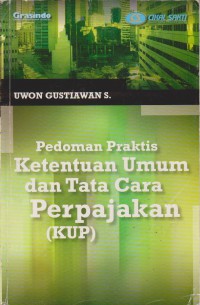 Pedoman Praktis Ketentuan Umum Dan Tata Cara Perpajakan (KUHP)