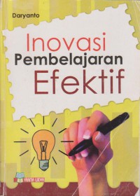 Inovasi Pembelajaran Efektif