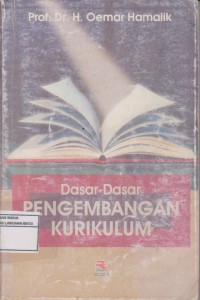 Dasar-Dasar Pengembangan Kurikulum