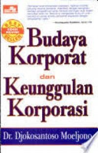 Budaya Korporat Dan Keunggulan Korporasi