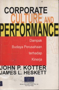 Corporate Culture And Performance : Dampak Budaya Perusahaan Terhadap Kinerja