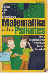 Latihan Soal Dan Pembahasan Matematika Untuk Psikotes