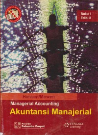 Managerial Accounting : Akuntansi Manajerial