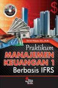 Praktikum Manajemen Keuangan 1 Berbasis IFRS