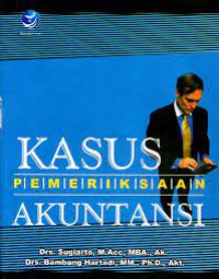 Kasus Pemeriksaan Akuntansi