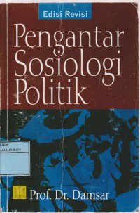 Pengantar Sosiologi Politik