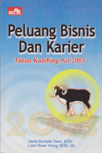 Peluang Bisnis Dan Karir Tahun Kambing Air 2003