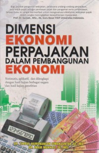 Dimensi Ekonomi Perpajakan Dalam Pembangunan Ekonomi