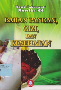 Bahan Pangan, Gizi Dan Kesehatan