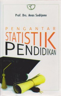 Pengantar Statistik Pendidikan