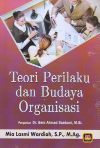 Teori Perilaku Dan Budaya Ortganisasi