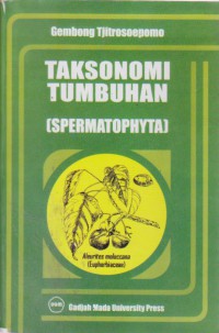 Taksonomi Tumbuhan (Spermatophyta)