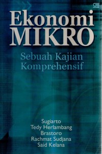 Ekonomi Mikro : Sebuah Kajian Komprehensif