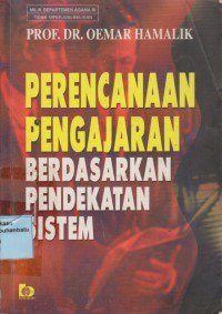 Perencanaan Pengajaran Berdasarkan Pendekatan Sistem