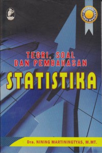 Teori, Soal Dan Pembahasan Statistika : Disertai Latihan Soal