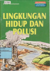 Lingkungan Hidup Dan Polusi