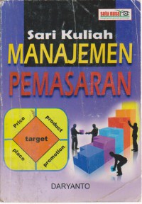 Manajemen Pemasaran : Sari Kuliah