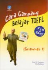 Cara Gampang Belajat Toefl : Grammar 1