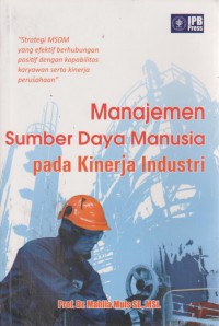 Manajemen Sumber Daya Manusia Pada Kinerja Industri