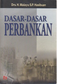 Dasar-Dasar Perbankan