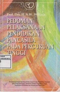 Pedoman Pelaksanaan Pendidikan Pancasila Pada Perguruan Tinggi