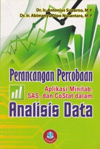 Perancangan Percobaan Aplikasi Minitab, SAS, Dan Costat Dalam Analisis Data