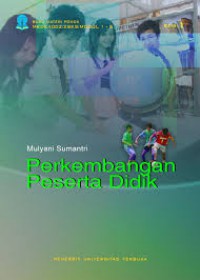 Materi Pokok Perkembangan Peserta Didik : 1-6 ; MKDK4002/2 sks