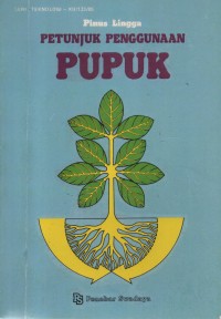 Petunjuk Penggunaan Pupuk