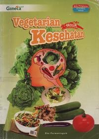 Vegetarian Untuk Kesehatan