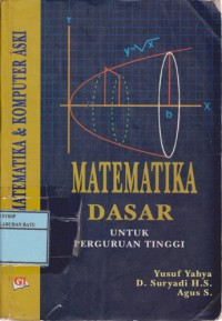 Matematika Dasar Untuk Perguruan Tinggi