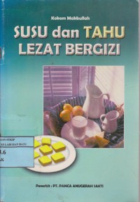 Susu Dan Tahu Lezat Bergizi