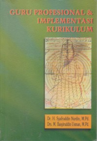 Guru Profesional & Implementasi Kurikulum