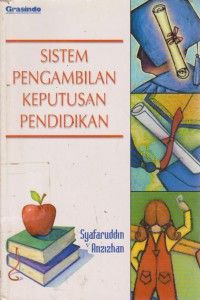 Sistem Pengambilan Keputusan Pendidikan