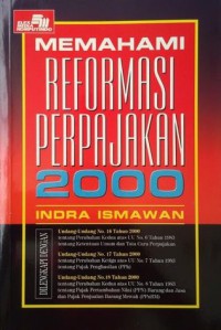 Memahami Reformasi Perpajakan 2000