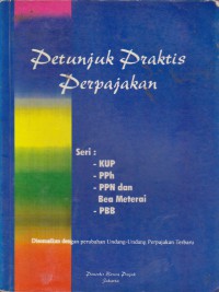 Petunjuk Praktis Perpajakan