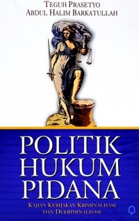 Politik Hukum Pidana