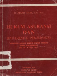 Hukum Asuransi Dan Bentuk-Bentuk Perasuransian