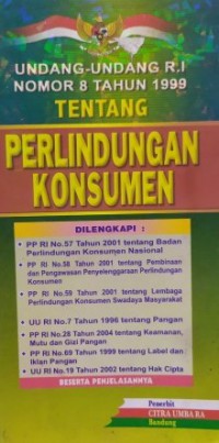 Undang-Undang RI Nomor 8 Tahun 1999 Tentang Perlindungan Konsumen