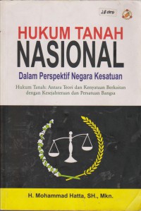 Hukum Tanah Nasional Dalam Perspektif Negara Kesatuan