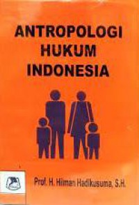 Antropologi Hukum Indonesia