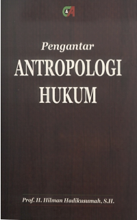 Pengantar Antropologi Hukum