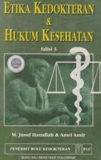 Etika Kedokteran & Hukum Kesehatan