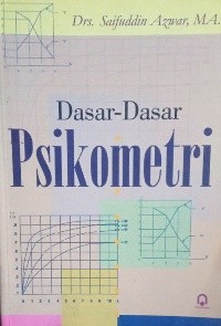 Dasar-Dasar Psikometri