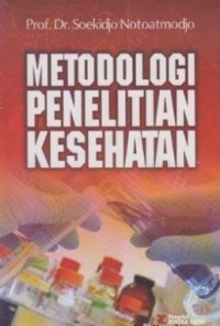 Metodologi Penelitian Kesehatan