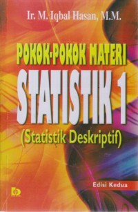 Pokok-Pokok Materi Statistik 1 (Statistik Deskriptif)